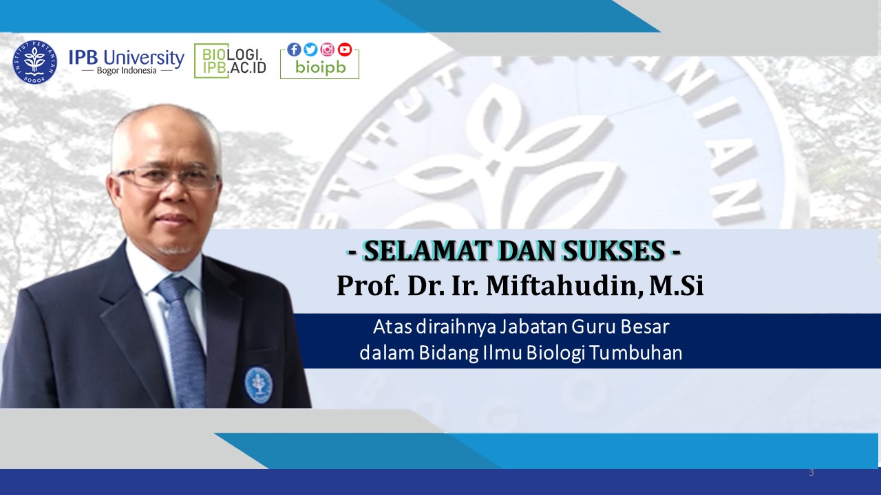 Selamat dan Sukses kepada Prof. Dr. Ir. Miftahudin, M.Si